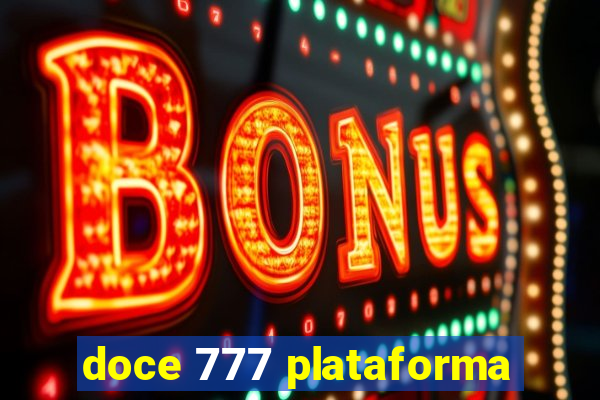 doce 777 plataforma